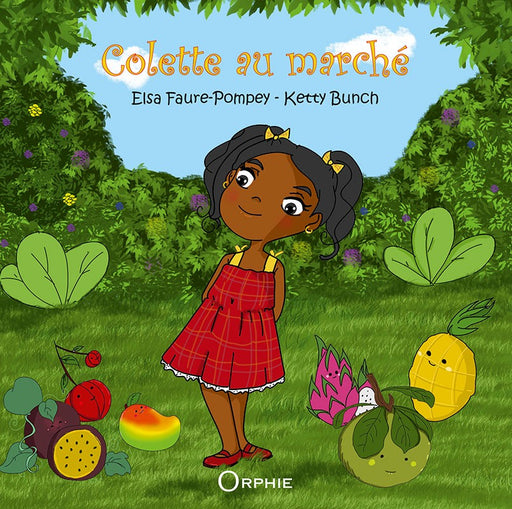 Colette au marché l Editions Orphie