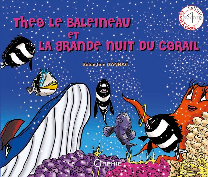 Theo le baleineau et la grande nuit du corail