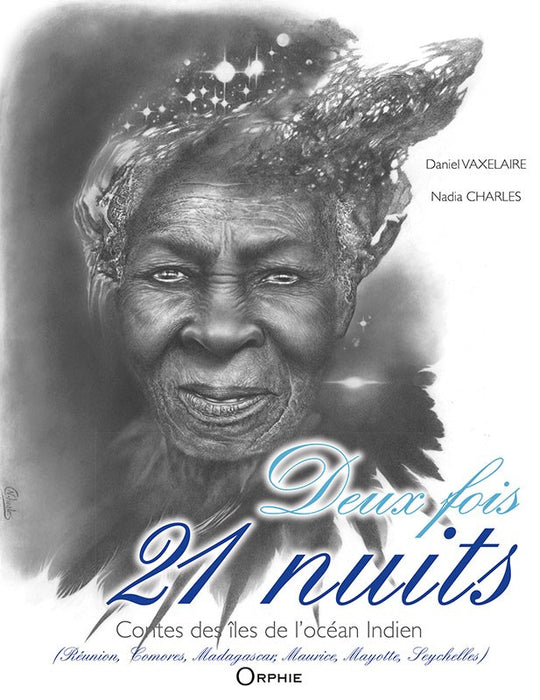 Coffret Deux fois 21 nuits - Contes des îles de l'océan Indien l Editions Orphie