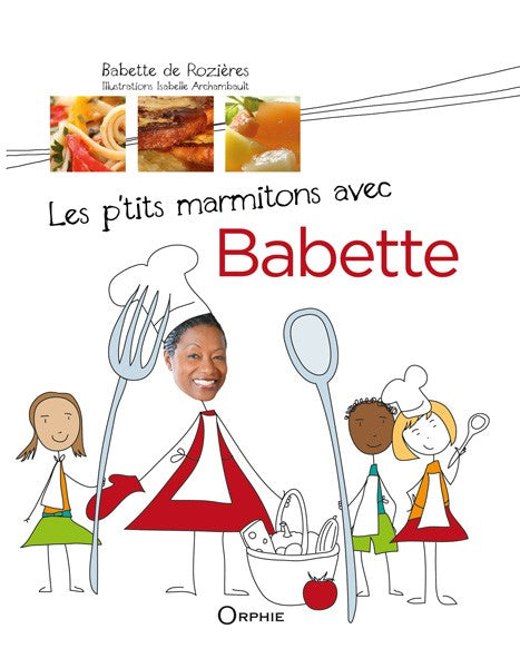 Les p'tits marmitons avec Babette