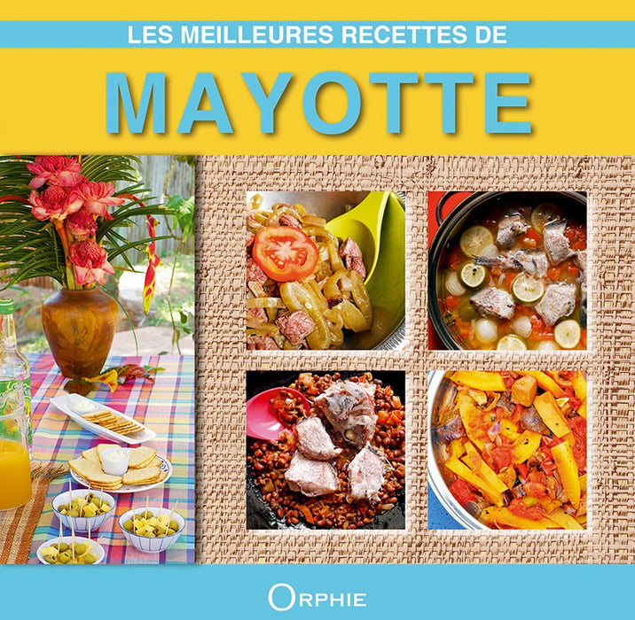 Les meilleures recettes : Mayotte
