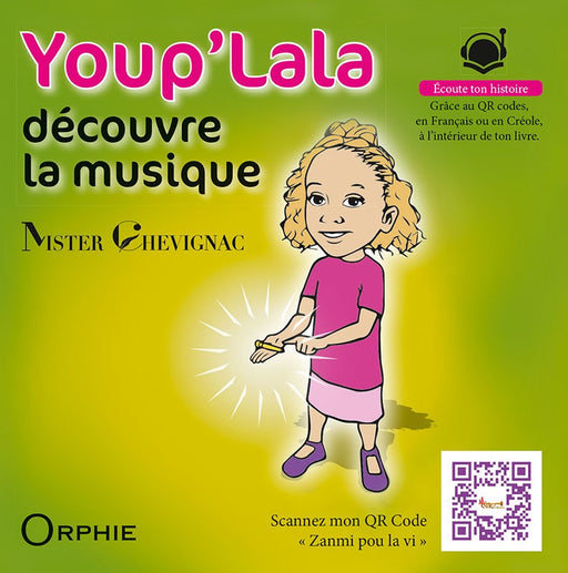 Youp' La La, découvre la musique
