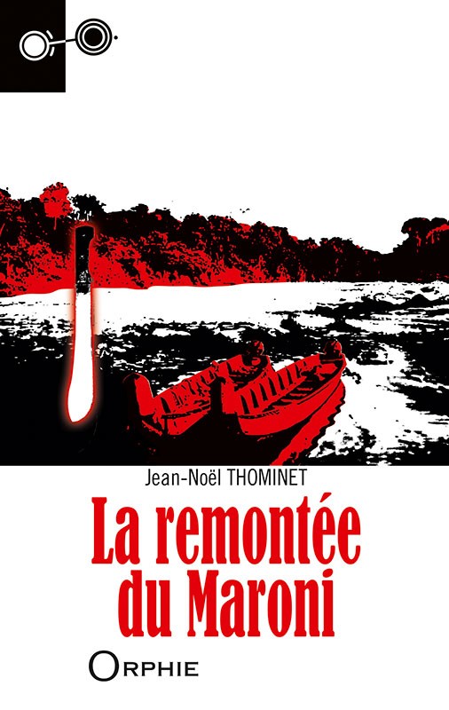 La remontée du Maroni