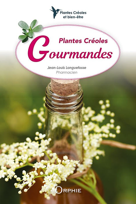 Plantes Créoles Gourmandes