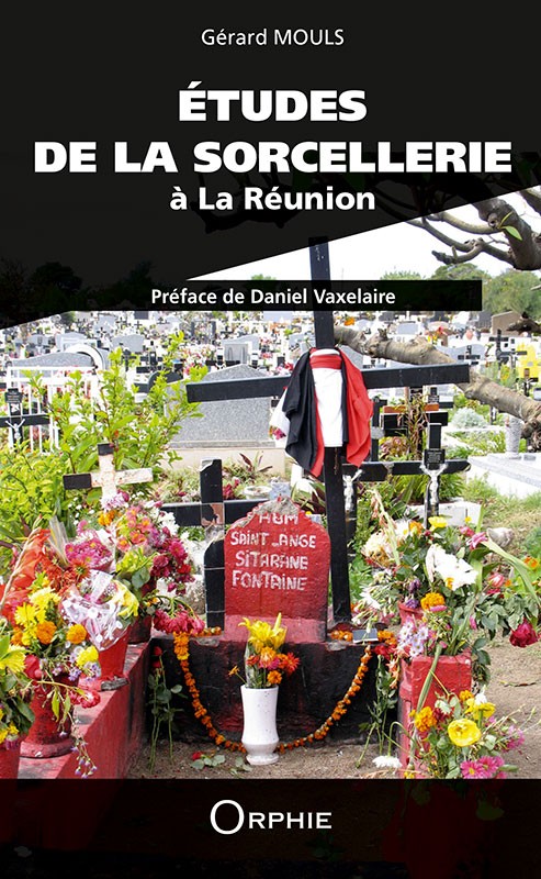 Études de la sorcellerie à La Réunion