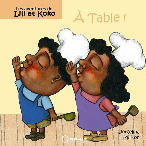 Les aventures de Lili et koko À table !