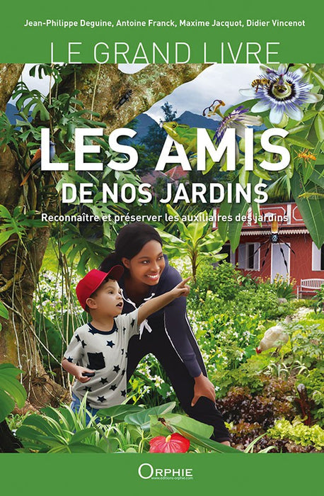 Les amis de nos jardins
