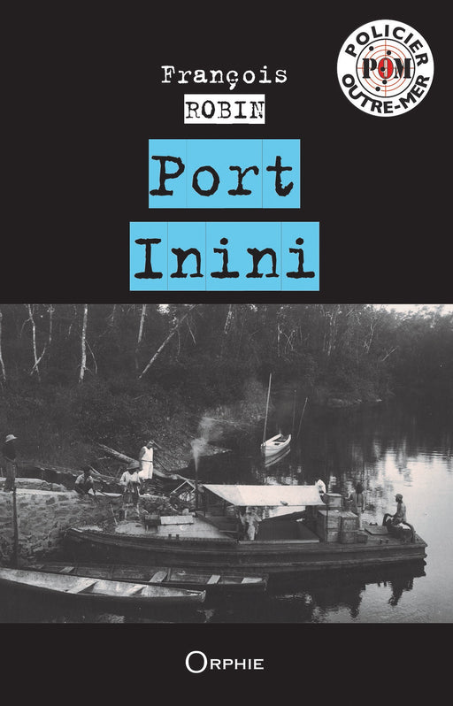Port Inini l Editions Orphie