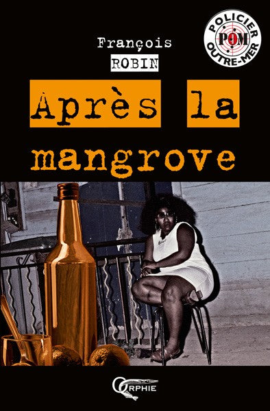 Après la mangrove