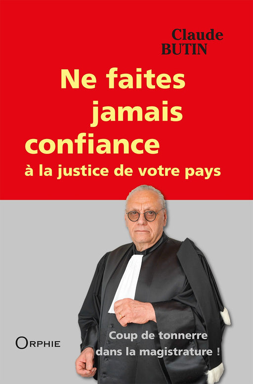 Ne faites jamais confiance - Editions Orphie