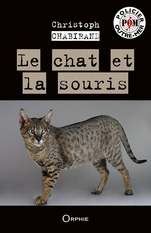 Le chat et la souris - Editions Orphie