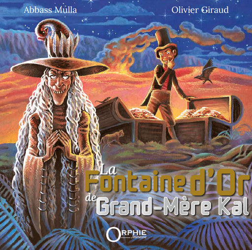 La Fontaine d'or de Grand-Mère Kal