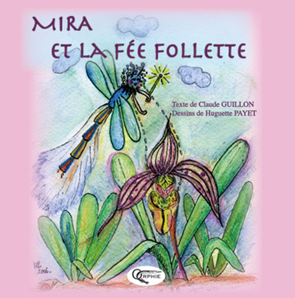 Mira et la Fée Follette