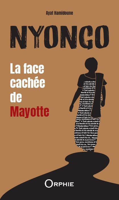 Nyongo, la face cachée de Mayotte