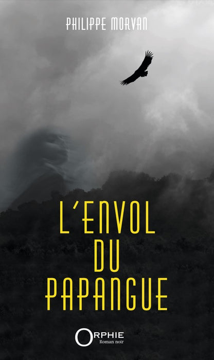L’envol du papangue