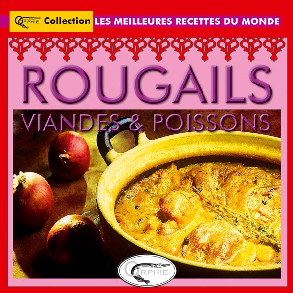 Rougails, viandes & poissons