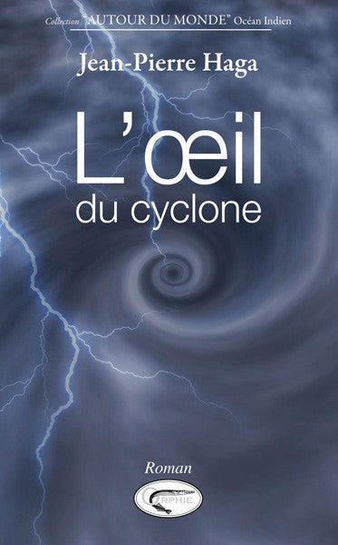 L 'oeil du cyclone