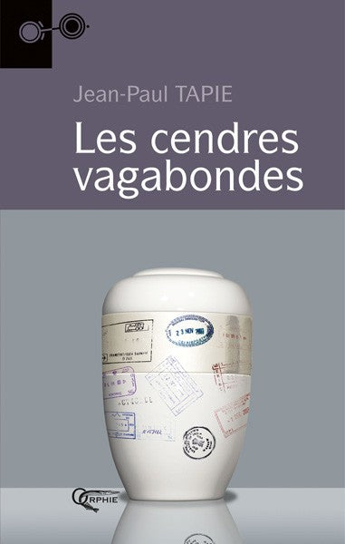 Les cendres vagabondes
