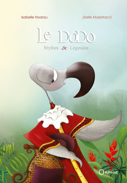 Le Dodo, mythes et légendes