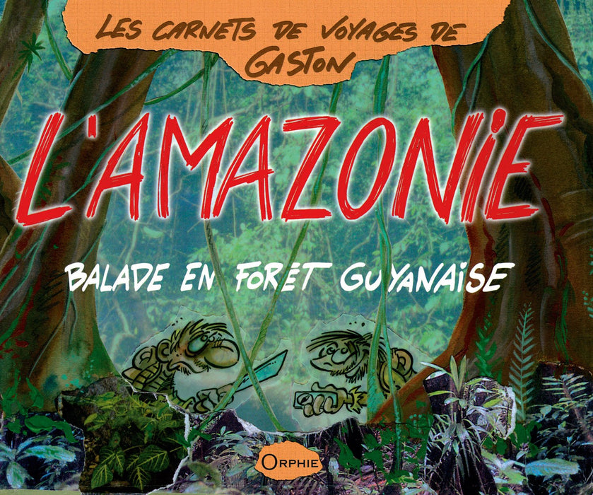 Gaston en Amazonie