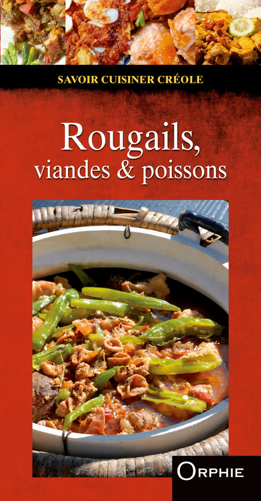 Rougails, viandes & poissons