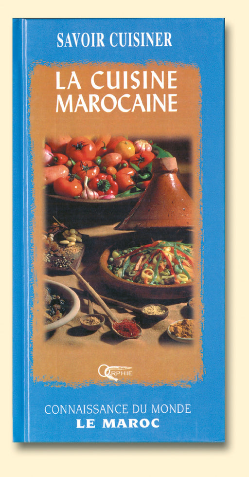 La cuisine Marocaine