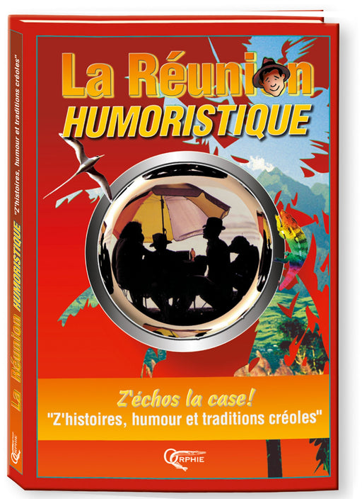 La Réunion humoristique