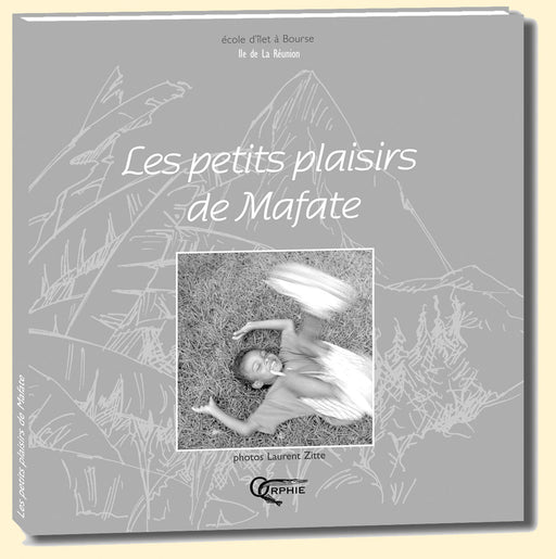 Les Petits Plaisirs de Mafate