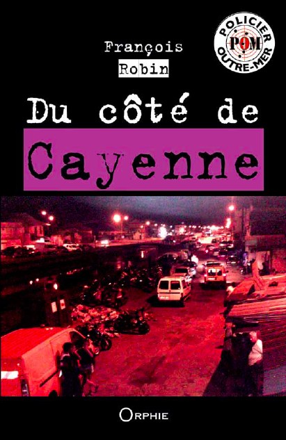 Du côté de Cayenne