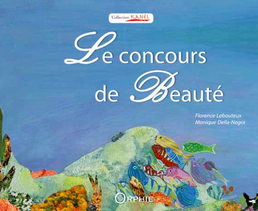 Le concours de Beauté