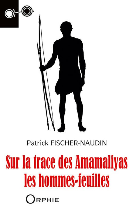 Sur les traces des Amamaliyas, les hommes feuilles