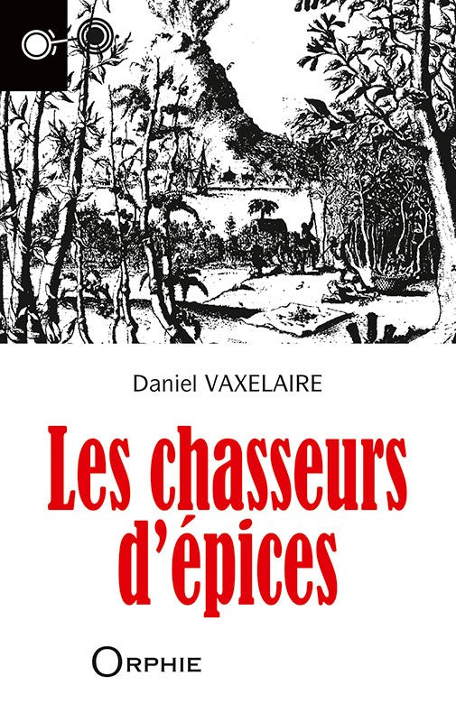 Les Chasseurs d'Epices