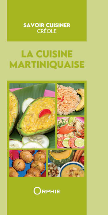 La cuisine Martiniquaise