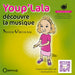 Youp' La La, découvre la musique