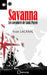 Savanna Les aventures de Louis Payen