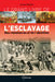 Le Grand Livre de l'Esclavage