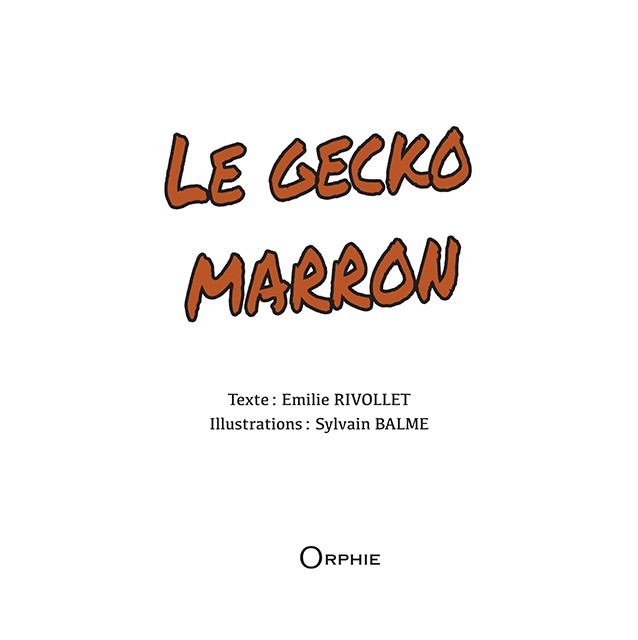 Le Gecko marron