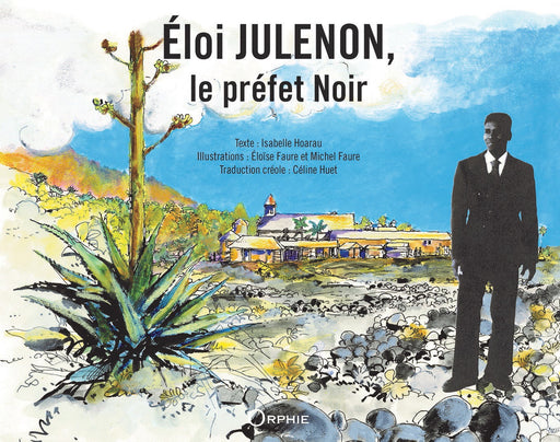 Couverture Eloi Julenon le préfet noir - Editions Orphie