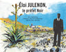 Couverture Eloi Julenon le préfet noir - Editions Orphie