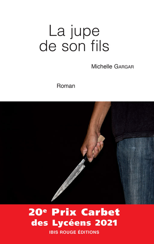 La jupe de son fils - Editions Ibis rouge