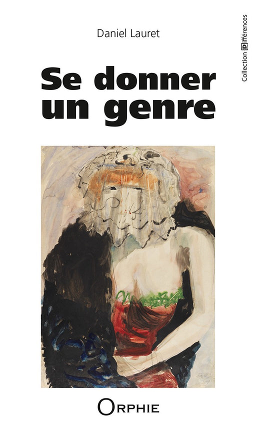Se donner un genre - Editions Orphie
