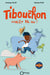 Tibouchon - Editions Orphie