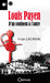 Louis Payen, d'un continent à un autre l Editions Orphie