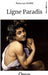 Lignes Paradis l Editions Orphie