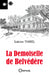 La Demoiselle de Belvédère l Editions Orphie