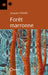 Forêt marrone - Editions Orphie