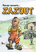 Couv Benzo raconte... Zazout | Ibis Rouge