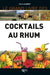 Cocktails au rhum