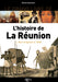 Le Grand Livre de l'Histoire de la Réunion - Volume 1