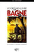 BAGNE en Guyane et Nouvelle-Calédonie